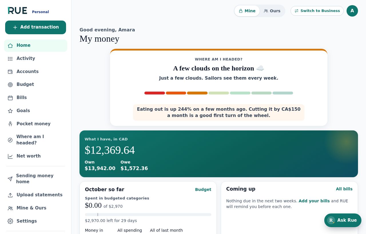 RUE Personal home screen with sample data: where am I headed, what I have, this month’s spending and bills coming up